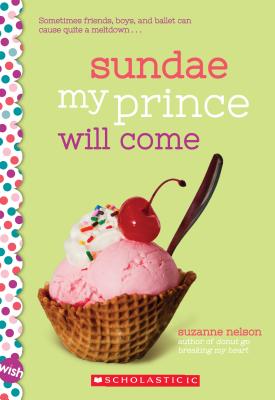 Sundae My Prince Will Come - Suzanne Nelson