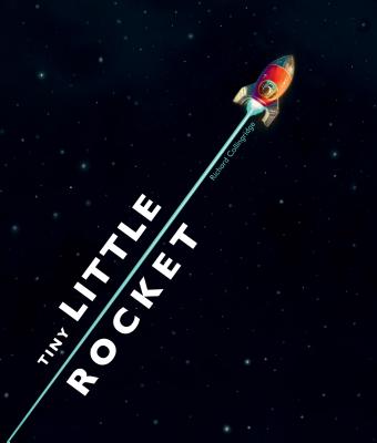 Tiny Little Rocket - Richard Collingridge