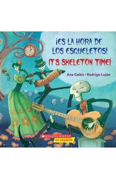 Poza produsului �es La Hora de Los Esqueletos! / It's Skeleton Time! (Bilingual) - Ana Galan