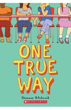 Coperta cărții 'One True Way - Shannon Hitchcock'