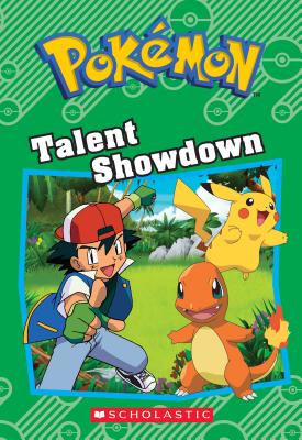 Talent Showdown (Pok�mon Classic Chapter Book #8) - Tracey West