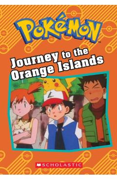 Journey to the Orange Islands (Pokmon Classic Chapter Book) - Tracey West