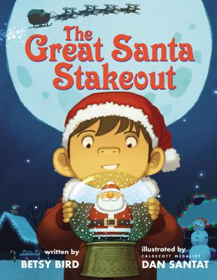 The Great Santa Stakeout - Betsy Bird