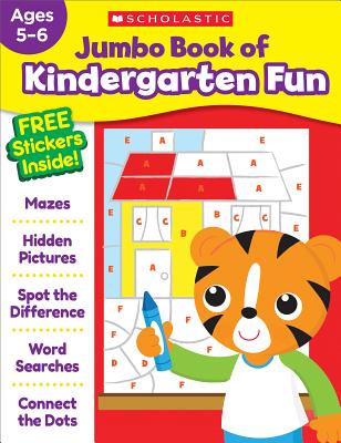 Jumbo Book of Kindergarten Fun Workbook - Scholastic Teaching Resources