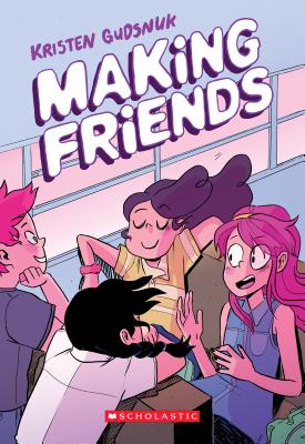 Making Friends (Making Friends #1), Volume 1 - Kristen Gudsnuk