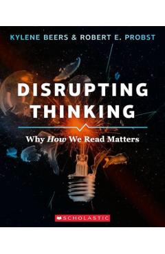 Disrupting Thinking - Kylene Beers