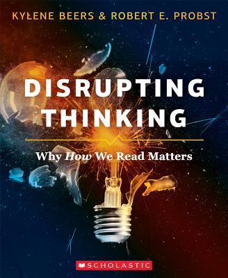 Disrupting Thinking - Kylene Beers