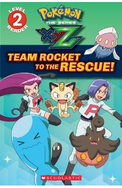 Team Rocket to the Rescue! (Pokmon: Kalos Reader #2) - Maria S. Barbo