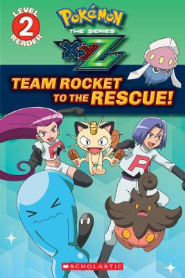 Team Rocket to the Rescue! (Pok�mon: Kalos Reader #2) - Maria S. Barbo