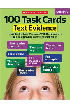 Poza produsului 100 Task Cards: Text Evidence: Reproducible Mini-Passages with Key Questions to Boost Reading Comprehension Skills - Scholastic Teaching Resources
