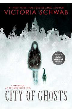 City of Ghosts, Volume 1 - Victoria Schwab