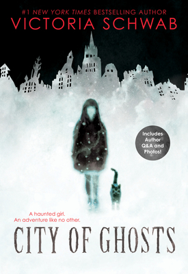 City of Ghosts, Volume 1 - Victoria Schwab