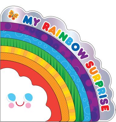 My Rainbow Surprise - Amy E. Sklansky
