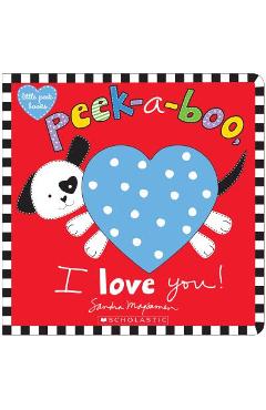 Poza produsului Peek-A-Boo, I Love You! - Sandra Magsamen