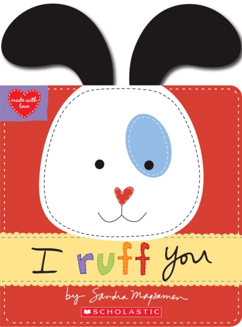 I Ruff You (Made with Love) - Sandra Magsamen