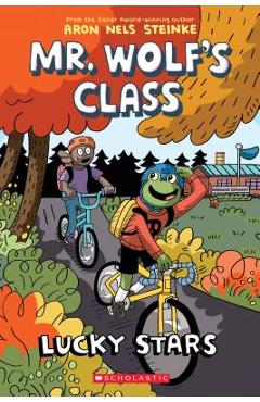 Poza produsului Lucky Stars (Mr. Wolf's Class #3), Volume 3 - Aron Nels Steinke