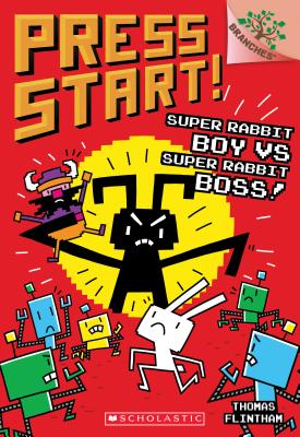 Super Rabbit Boy vs. Super Rabbit Boss!: A Branches Book (Press Start! #4), Volume 4 - Thomas Flintham