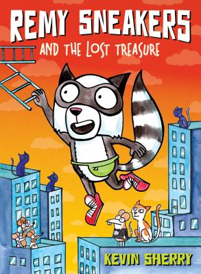 Remy Sneakers and the Lost Treasure (Remy Sneakers #2), Volume 2 - Kevin Sherry