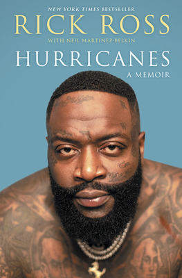 Hurricanes: A Memoir - Rick Ross