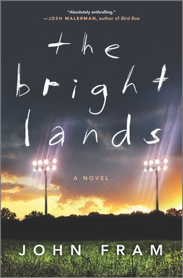 The Bright Lands - John Fram