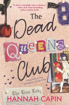 The Dead Queens Club - Hannah Capin