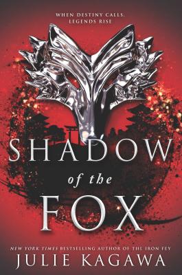 Shadow of the Fox - Julie Kagawa