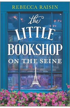 Coperta cărții 'The Little Bookshop on the Seine - Rebecca Raisin'