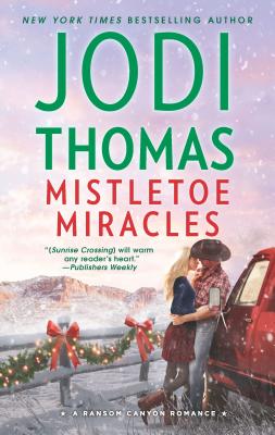 Mistletoe Miracles: A Clean & Wholesome Romance - Jodi Thomas