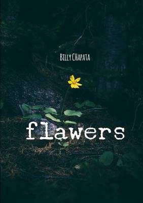 Flawers - Billy Chapata