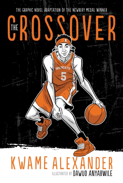The Crossover - Kwame Alexander