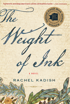 The Weight of Ink - Rachel Kadish