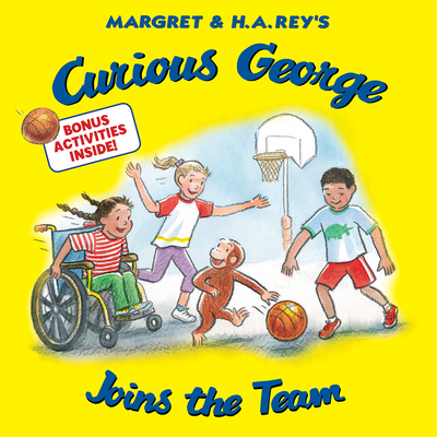 Curious George Joins the Team - H. A. Rey