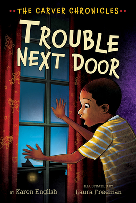 Trouble Next Door - Karen English