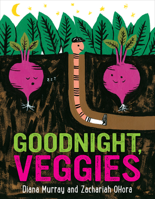 Goodnight, Veggies - Diana Murray