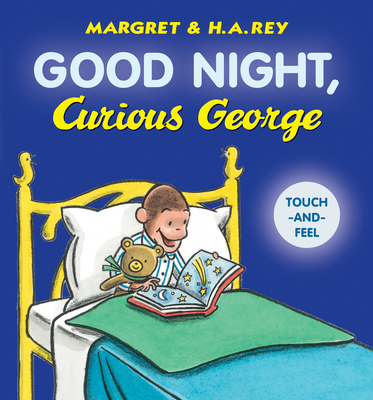 Good Night, Curious George - H. A. Rey
