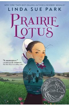 Prairie Lotus - Linda Sue Park