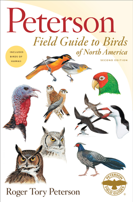 Peterson Field Guide to Birds of North America - Roger Tory Peterson