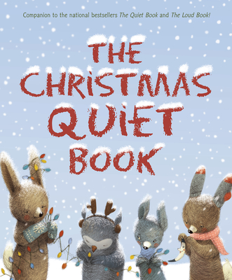 The Christmas Quiet Book - Deborah Underwood