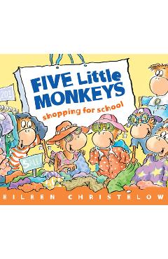 Coperta cărții 'Five Little Monkeys Shopping for School - Eileen Christelow'