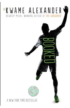Booked - Kwame Alexander