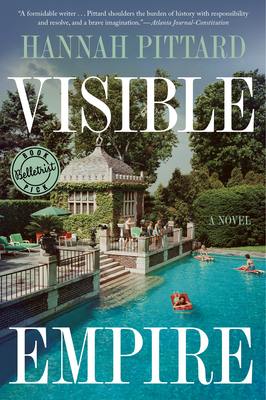 Visible Empire - Hannah Pittard