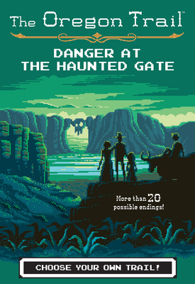 Danger at the Haunted Gate, Volume 2 - Jesse Wiley