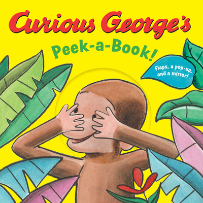 Curious George's Peek-A-Book! - Houghton Mifflin Harcourt
