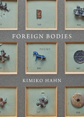 Foreign Bodies: Poems - Kimiko Hahn