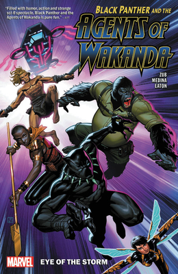 Black Panther and the Agents of Wakanda Vol. 1: Eye of the Storm - Jim Zub