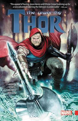 The Unworthy Thor - Jason Aaron
