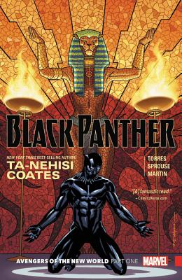 Black Panther Book 4: Avengers of the New World Book 1 - Ta-nehisi Coates