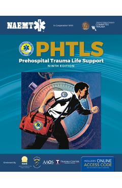 Coperta cărții 'Phtls 9e: Print Phtls Textbook with Digital Access to Course Manual eBook - National Association Of Emergency Medica'