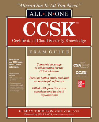 Ccsk Certificate of Cloud Security Knowledge All-In-One Exam Guide - Graham Thompson