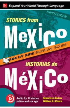Stories from Mexico / Historias de Mxico, Premium Third Edition - Genevieve Barlow